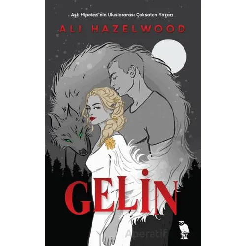Gelin - Ali Hazelwood - Nemesis Kitap