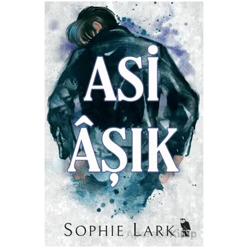 Asi Âşık - Sophie Lark - Nemesis Kitap