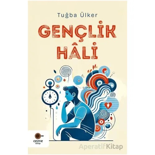 Gençlik Hali - Tuğba Ülker - Cezve Kitap