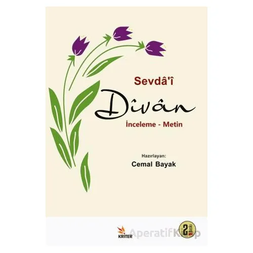 Sevdâ’î Dîvân - Cemal Bayak - Kriter Yayınları
