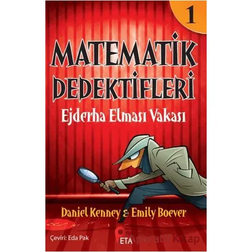 Matematik Dedektifleri 1: Ejderha Elması Vakası - Daniel Kenney - Peta Kitap