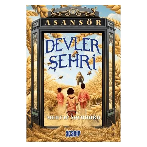 Devler Şehri - Mehtap Soyuduru - Acayip Kitaplar