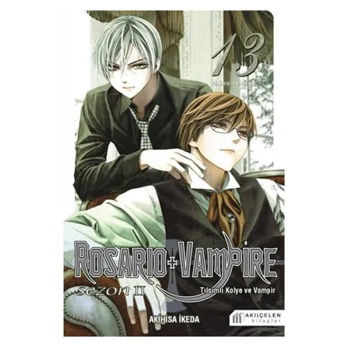 Rosario + Vampire - Tılsımlı Kolye ve Vampir Cilt 13 - Akihisa İkeda - Akıl Çelen Kitaplar