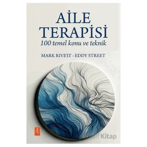 Aile Terapisi - Mark Rivett - Nobel Yaşam