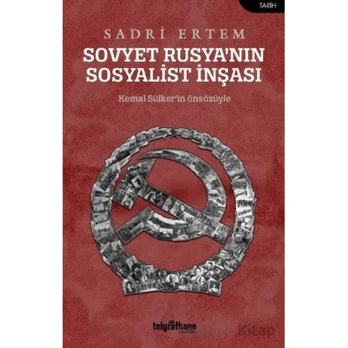 Sovyet Rusya’nın Sosyalist İnşası - Sadri Ertem - Telgrafhane Yayınları