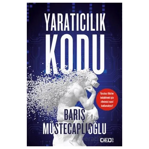 Yaratıcılık Kodu - Barış Müstecaplıoğlu - CEO Plus