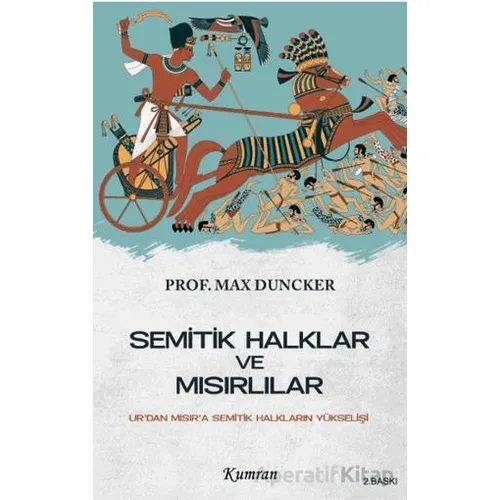 Semitik Halklar ve Mısırlılar/Ur’dan Mısır’a Semitik Halkların Yükselişi