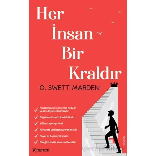 Her İnsan Bir Kraldır - Orison Swett Marden - Kumran Yayınları