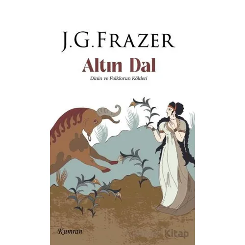Altındal - James George Frazer - Kumran Yayınları