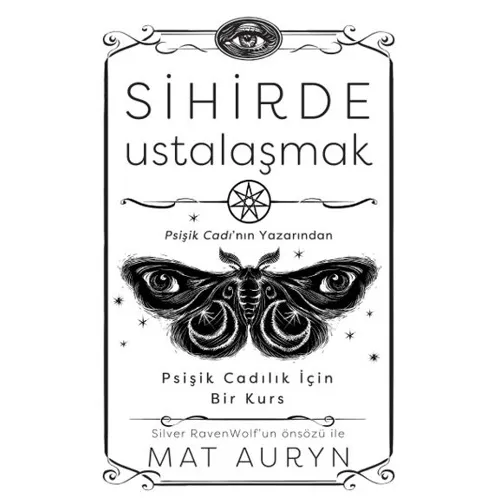 Sihirde Ustalaşmak - Mat Auryn - Butik Yayınları