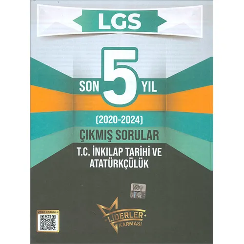 8.Sınıf LGS İnkılap Tarihi ve Atatürkçülük Son 5 Yıl Çıkmış Sorular Liderler Karması