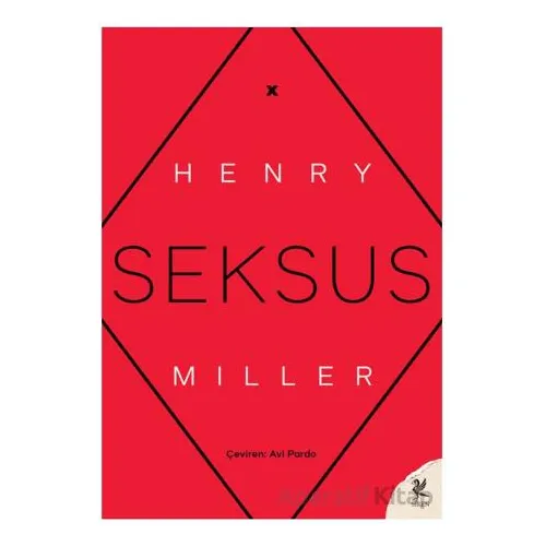 Seksus - Henry Miller - Siren Yayınları