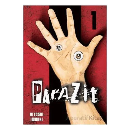 Parazit Cilt 1 - Hitoshi Iwaaki - Kayıp Kıta Yayınları