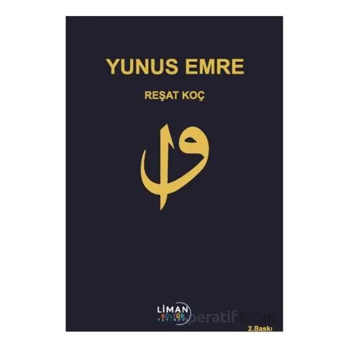 Yunus Emre - Reşat Koç - Liman Yayınevi