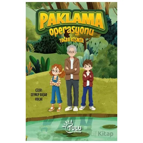 Paklama Operasyonu - Tuğba Kişmir - Tulu Kitap