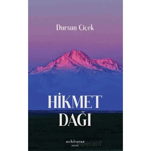 Hikmet Dağı - Dursun Çiçek - Muhit Kitap
