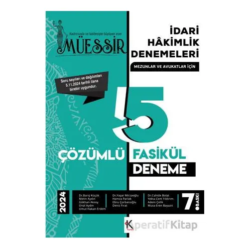 Müessir İdari Hakimlik Denemeleri-2024 Çözümlü 5 Deneme - Kolektif - Kuram Kitap