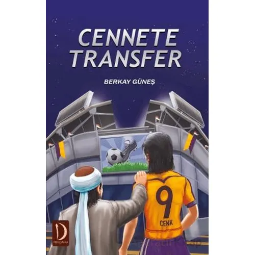 Cennete Transfer - Berkay Güneş - Dava Adamı Yayınları