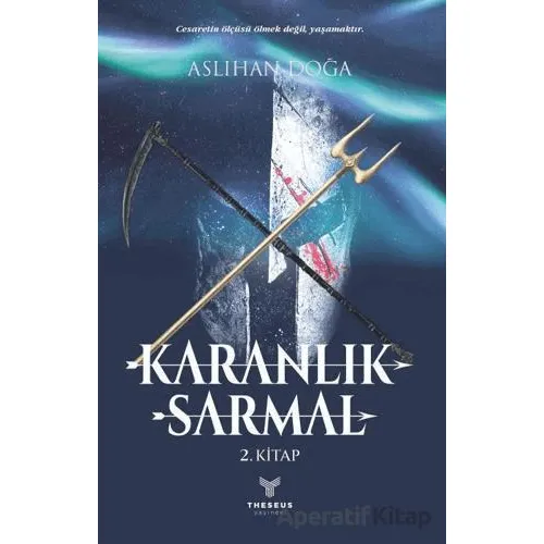 Karanlık Sarmal - Aslıhan Doğa - Theseus Yayınevi