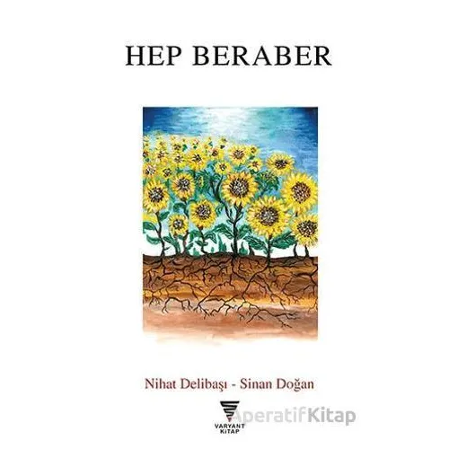 Hep Beraber - Sinan Doğan - Varyant Yayıncılık
