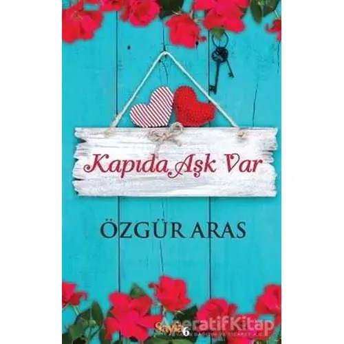 Kapıda Aşk Var - Özgür Aras - Sayfa6 Yayınları