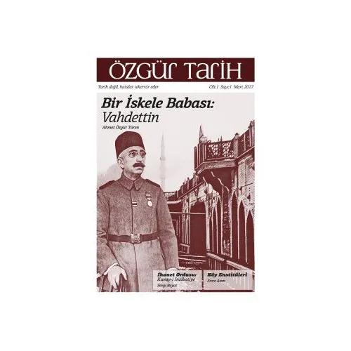 Özgür Tarih Dergisi-1 - Cilt1 Sayı1 - Mart 2017