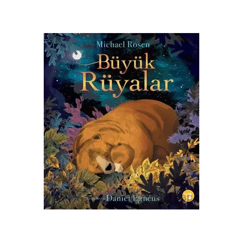 Büyük Rüyalar - Michael Rosen - Büyülü Fener Yayınları