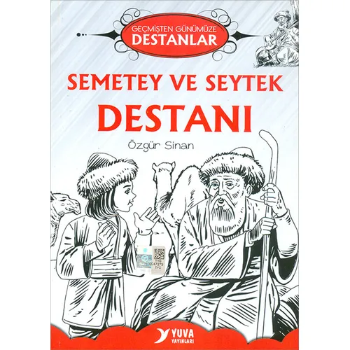 Semetey ve Seytek Destanı Yuva Yayınları