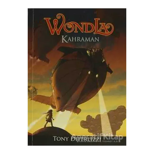 Wondla - Kahraman - Tony Diterlizzi - Tudem Yayınları