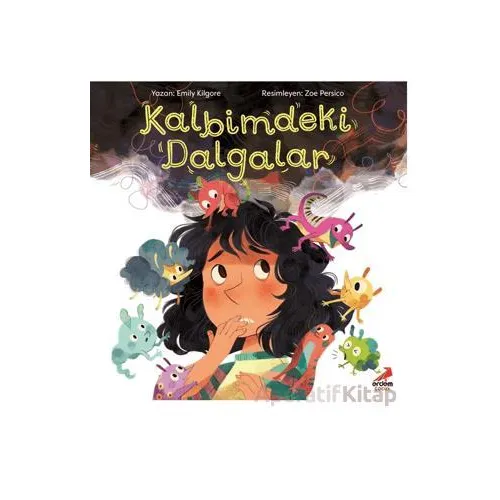 Kalbimdeki Dalgalar - Emily Kilgore - Erdem Çocuk