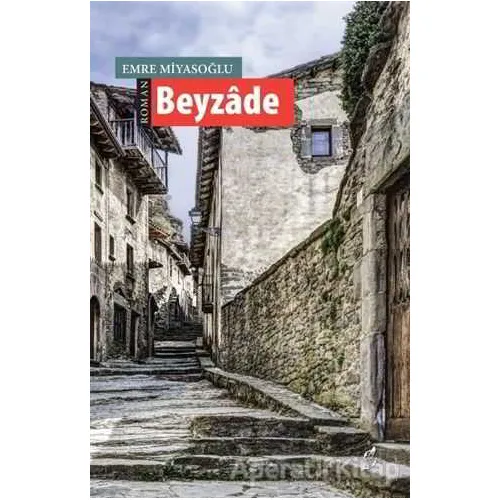 Beyzade - Emre Miyasoğlu - Okur Kitaplığı