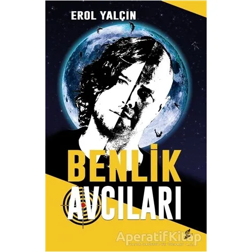 Benlik Avcıları - Erol Yalçın - Okur Kitaplığı