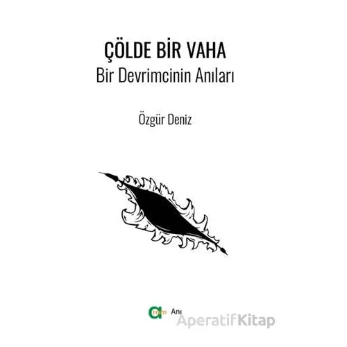 Çölde Bir Vaha - Özgür Deniz - Aram Yayınları