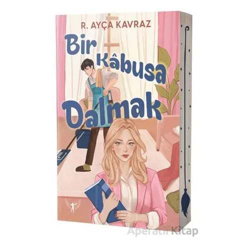 Bir Kabusa Dalmak - R. Ayça Kavraz - Artemis Yayınları