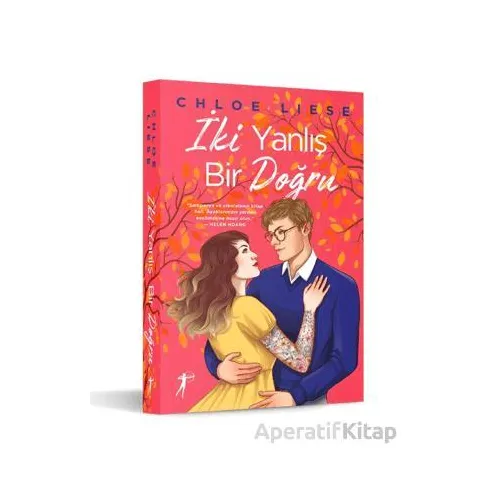 İki Yanlış Bir Doğru - Chloe Liese - Artemis Yayınları