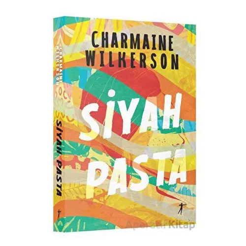 Siyah Pasta - Charmaine Wilkerson - Artemis Yayınları