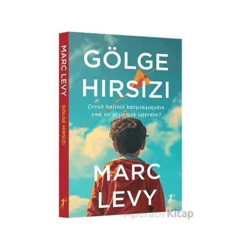 Gölge Hırsızı - Marc Levy - Artemis Yayınları