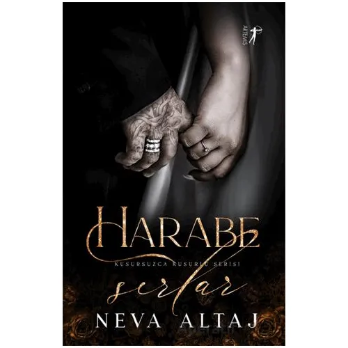 Harabe Sırlar - Neva Altaj - Artemis Yayınları
