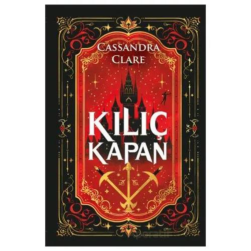 Kılıç Kapan - Cassandra Clare - Artemis Yayınları
