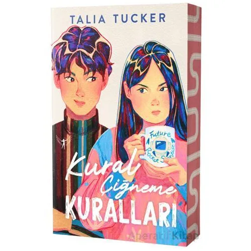 Kural Çiğneme Kuralları - Talia Tucker - Artemis Yayınları