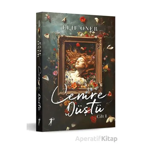Cemre Düştü - Elif Öner - Artemis Yayınları