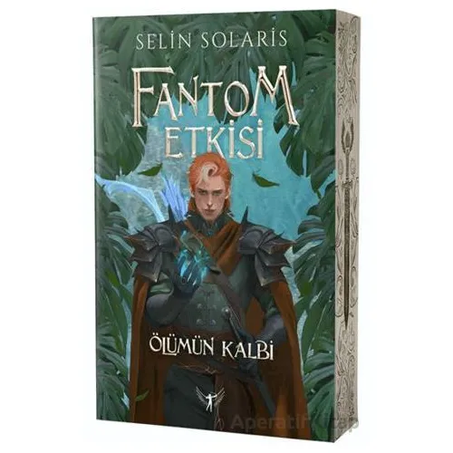 Fantom Etkisi Ölümün Kalbi - Selin Solaris - Artemis Yayınları