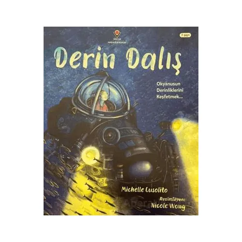 Derin Dalış - Michelle Cusolito - TÜBİTAK Yayınları