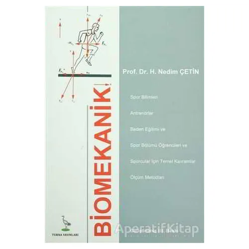 Biomekanik - H. Nedim Çetin - Turna Yayınları