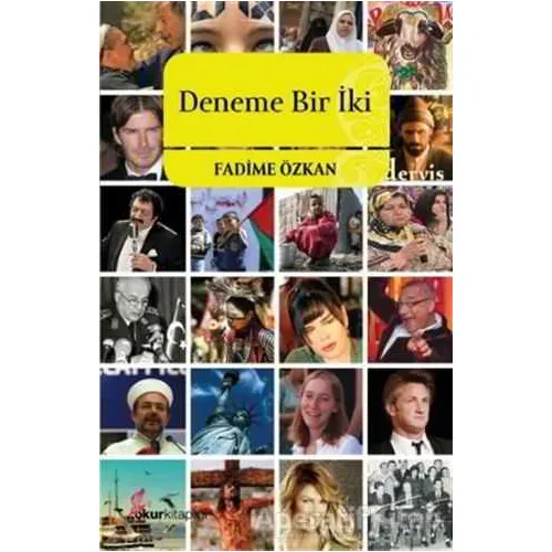 Deneme Bir İki - Fadime Özkan - Okur Kitaplığı
