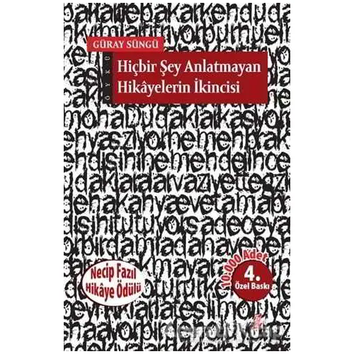Hiçbir Şey Anlatmayan Hikayelerin İkincisi - Güray Süngü - Okur Kitaplığı
