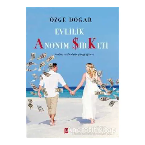 Evlilik Anonim Şirketi - Özge Doğar - Puslu Yayıncılık