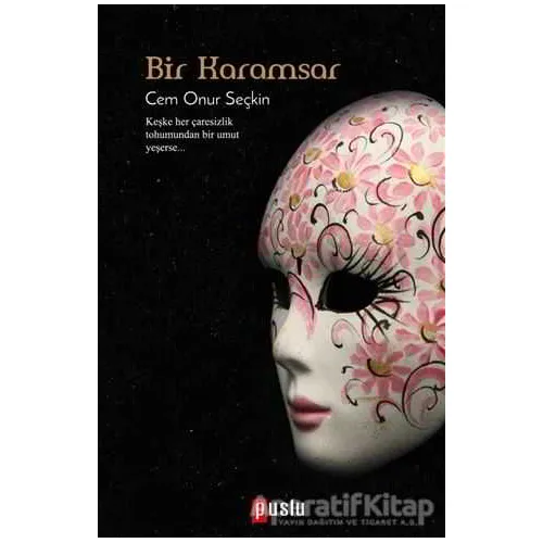 Bir Karamsar - Cem Onur Seçkin - Puslu Yayıncılık
