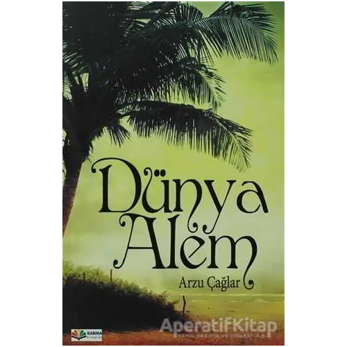 Dünya Alem - Arzu Çağlar - Karma Kitaplar