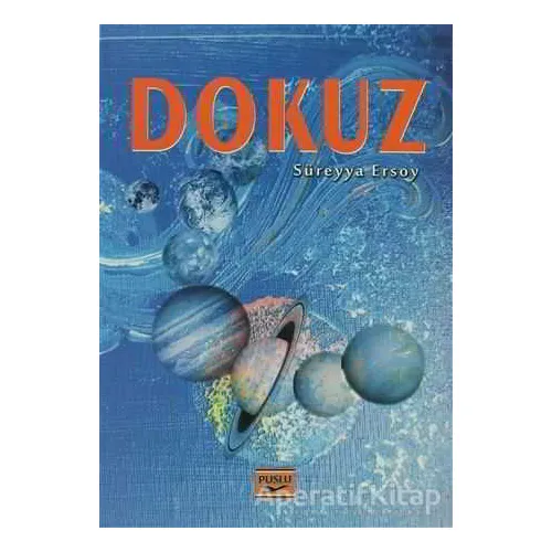 Dokuz - Süreyya Ersoy - Puslu Yayıncılık